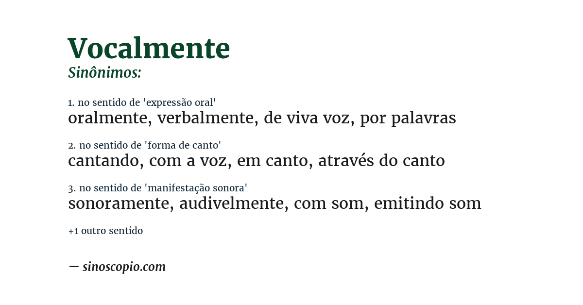 Sinônimo de vocalmente