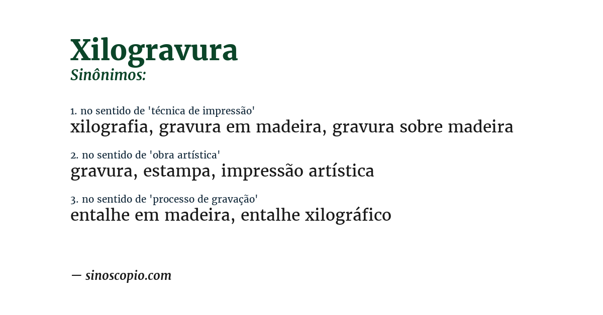 Sinônimo de xilogravura