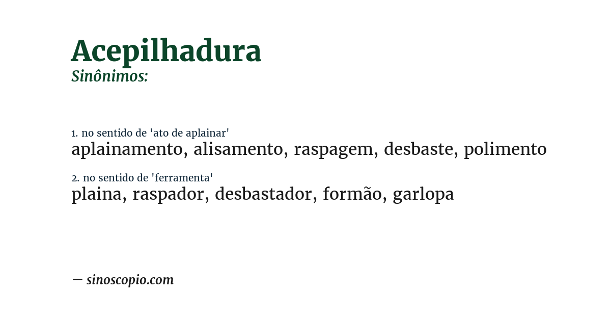 Sinônimo de acepilhadura
