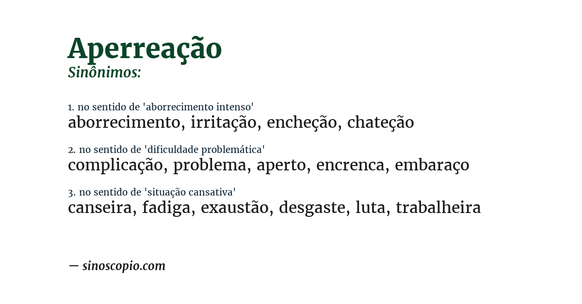 Sinônimo de aperreação