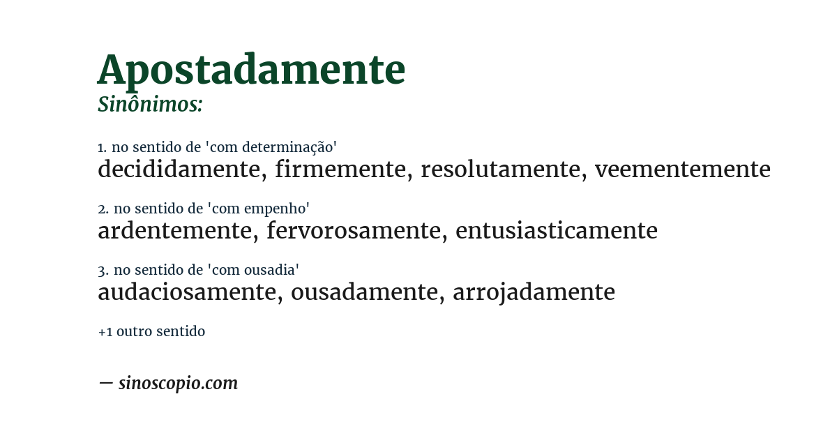 Sinônimo de apostadamente