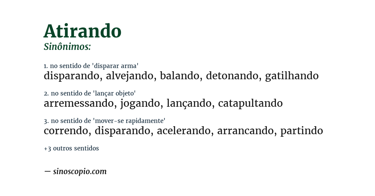 Sinônimo de atirando