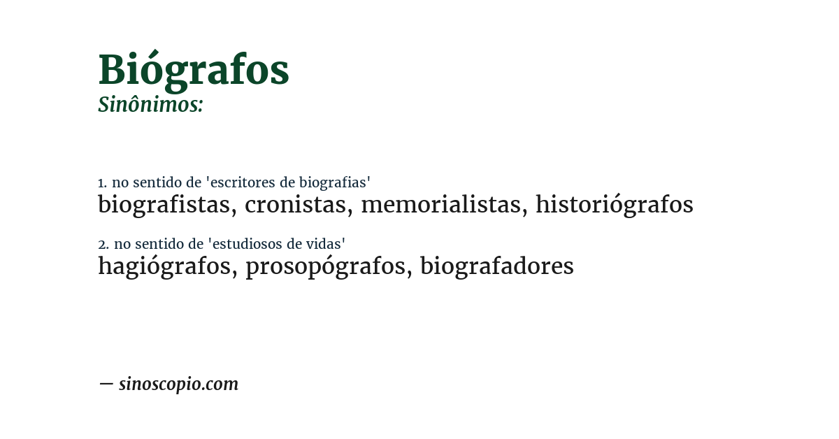 Sinônimo de biógrafos