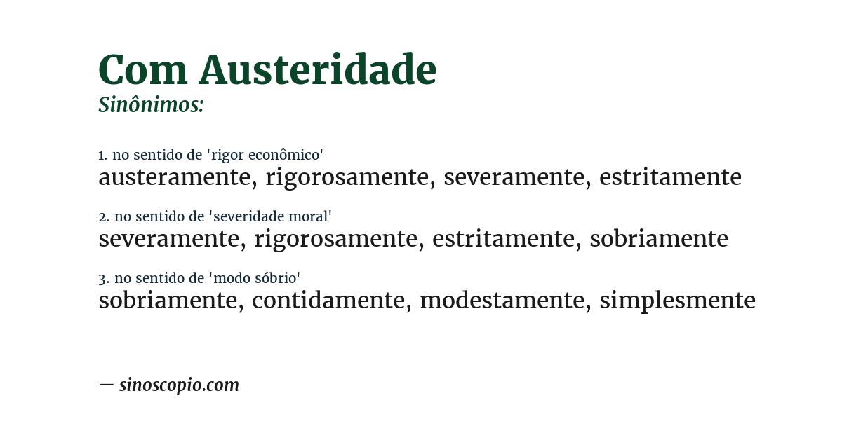 Sinônimo de com austeridade