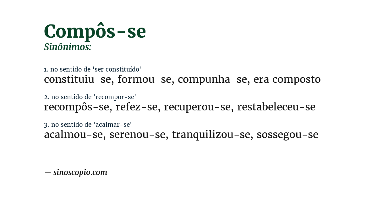 Sinônimo de compôs-se