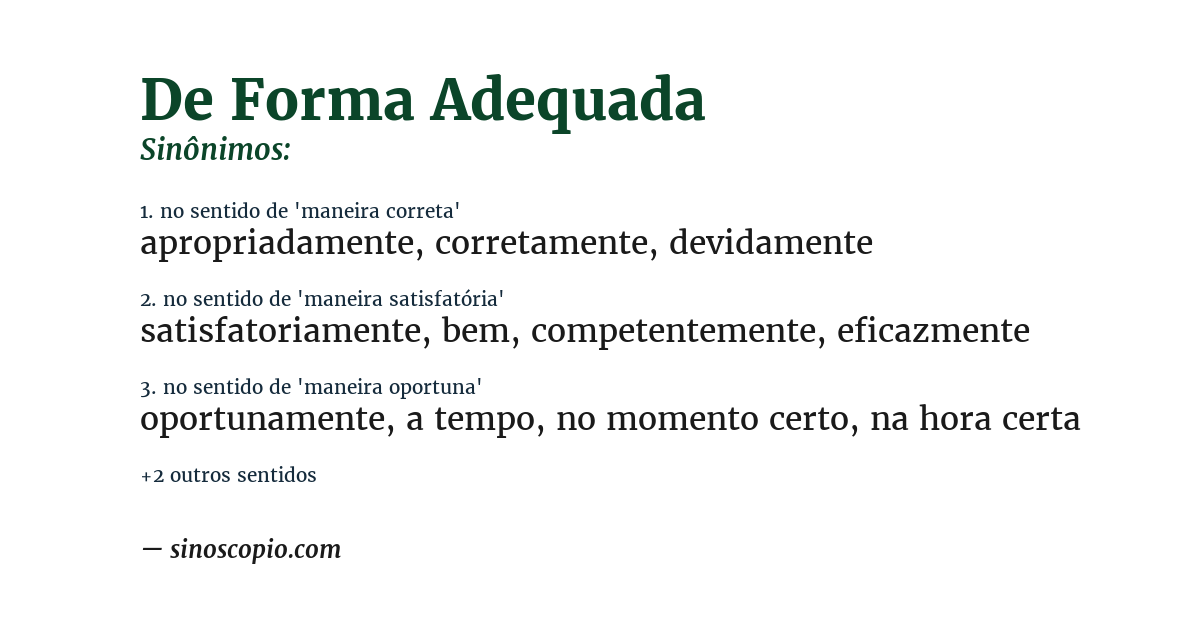 Sinônimo de de forma adequada