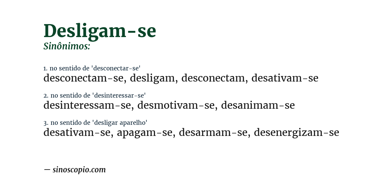 Sinônimo de desligam-se