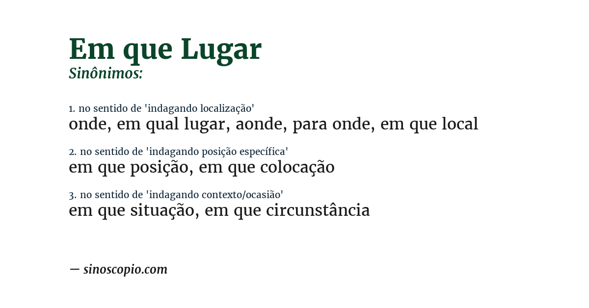 Sinônimo de em que lugar
