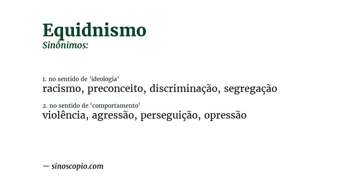 Sinônimo de equidnismo