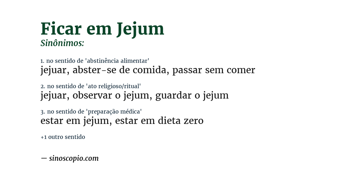 Sinônimo de ficar em jejum