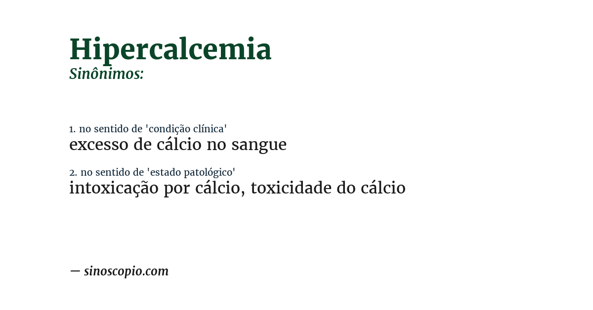 Sinônimo de hipercalcemia