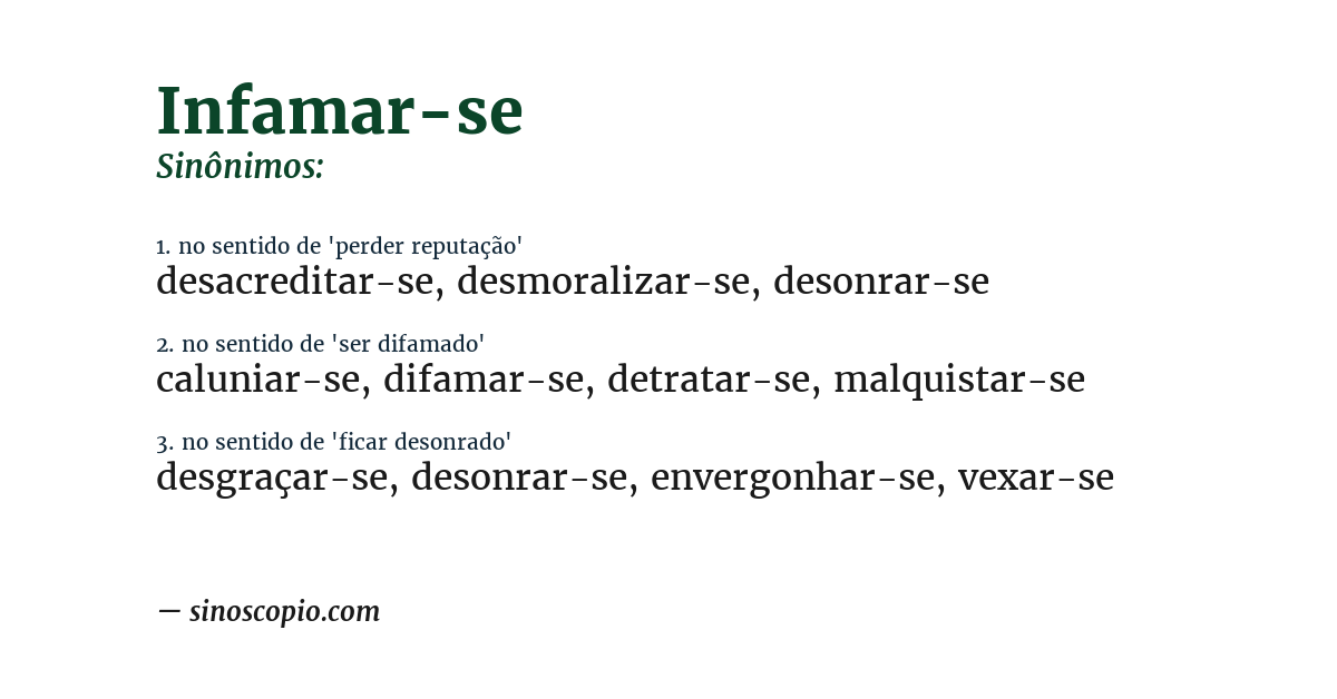 Sinônimo de infamar-se