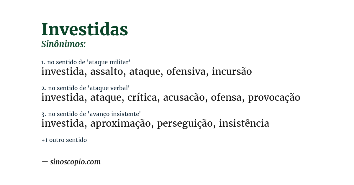 Sinônimo de investidas