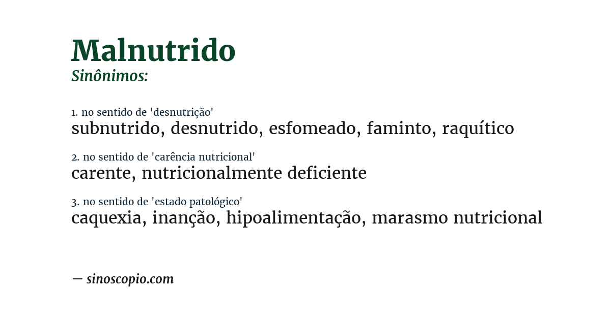 Sinônimo de malnutrido