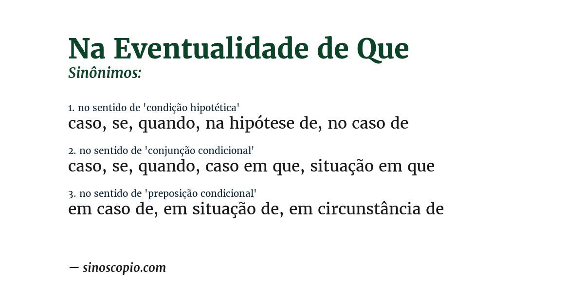 Sinônimo de na eventualidade de que