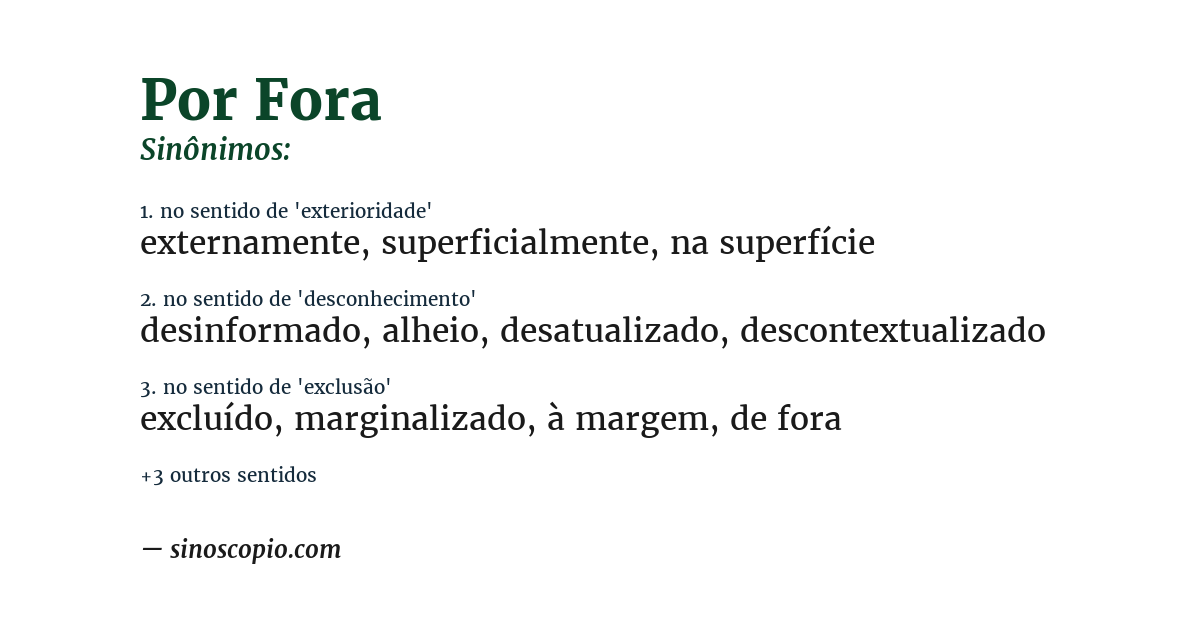 Sinônimo de por fora