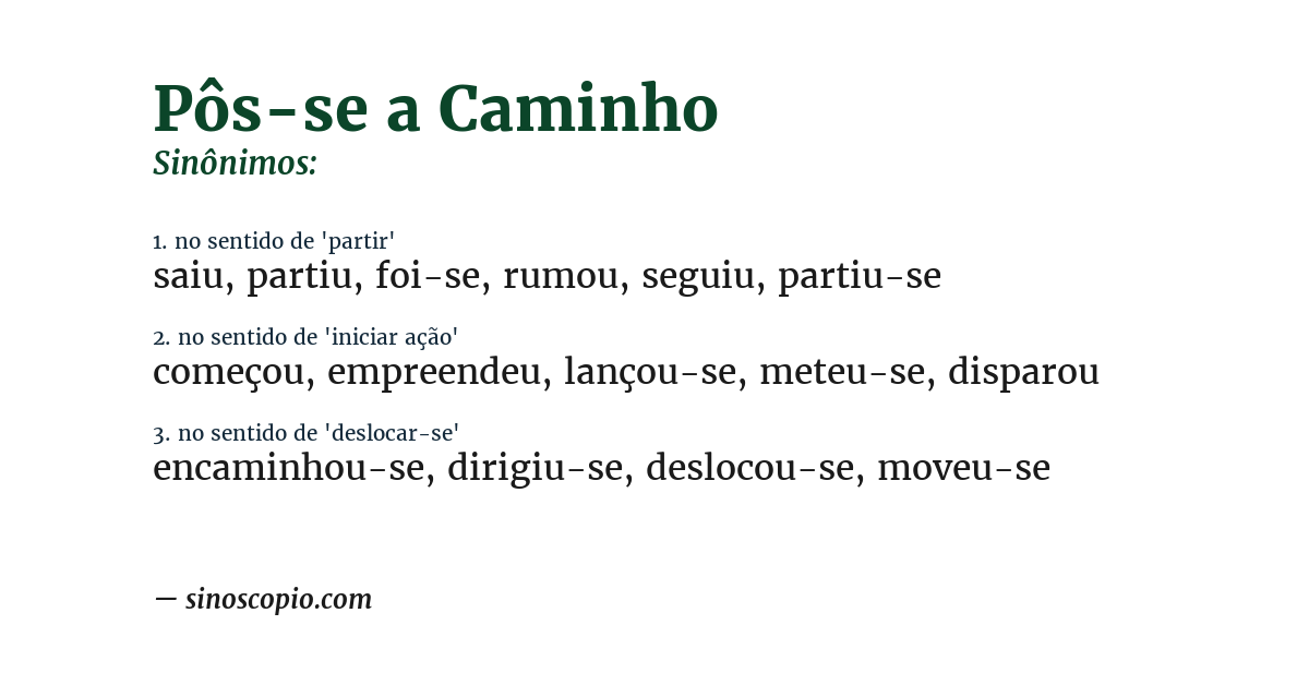 Sinônimo de pôs-se a caminho