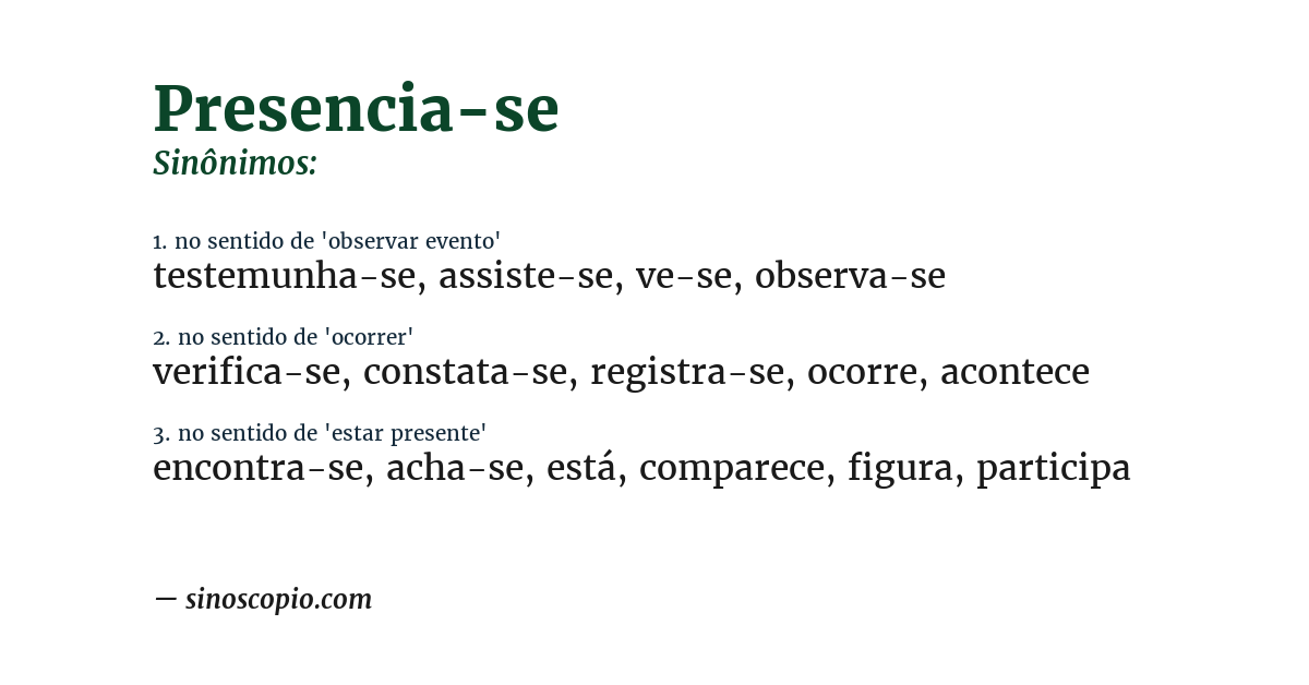 Sinônimo de presencia-se