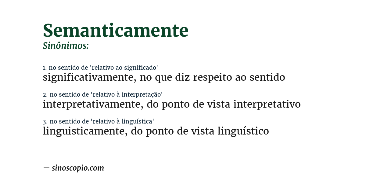 Sinônimo de semanticamente
