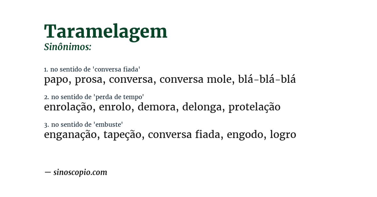Sinônimo de taramelagem