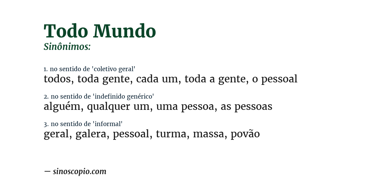 Sinônimo de todo mundo