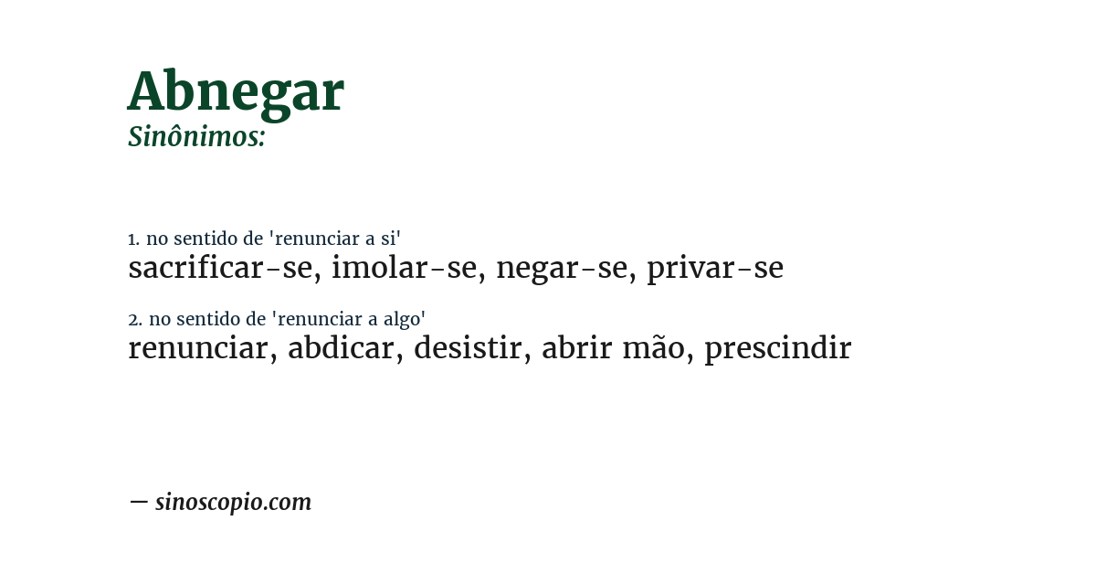 Sinônimo de abnegar