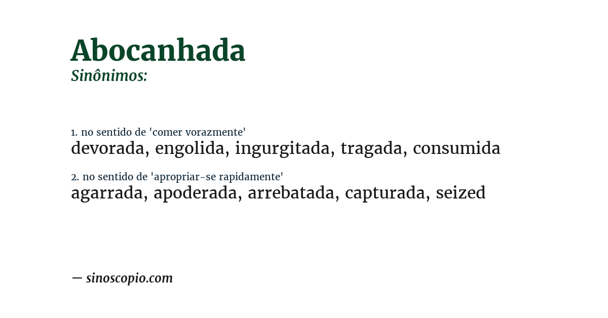 Sinônimo de abocanhada