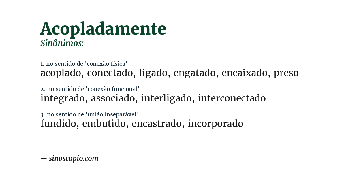 Sinônimo de acopladamente