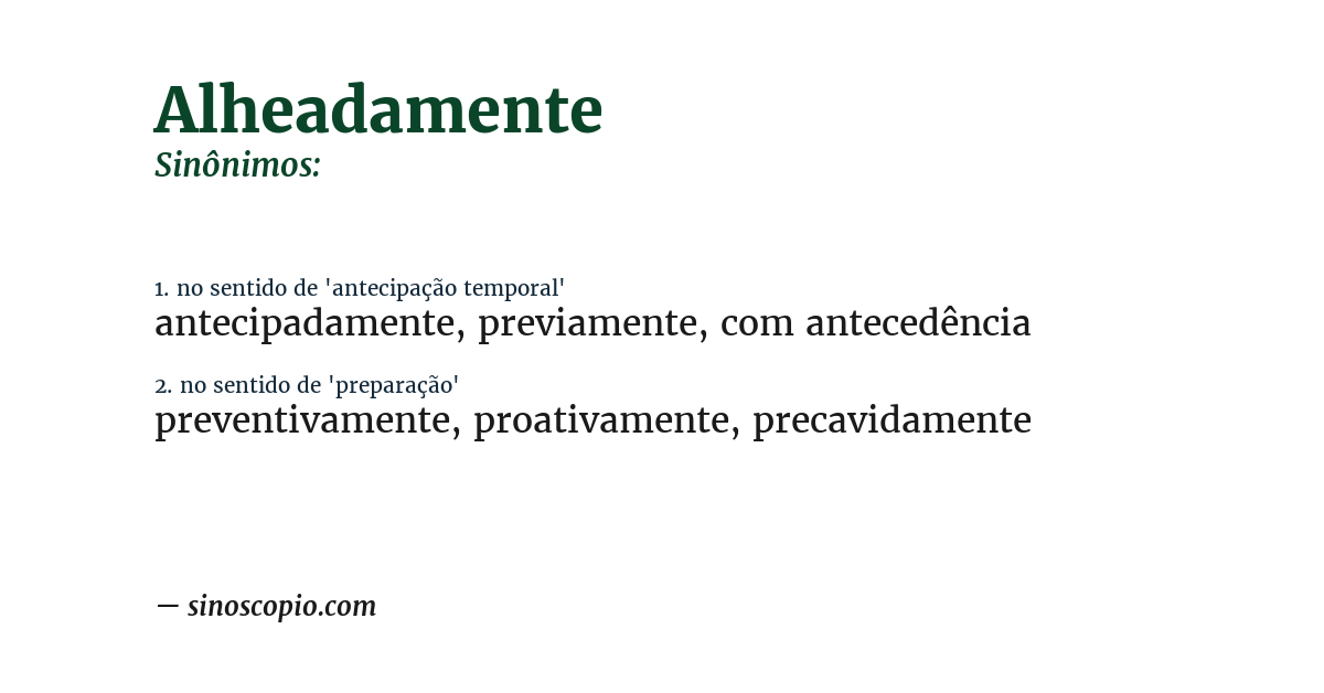 Sinônimo de alheadamente
