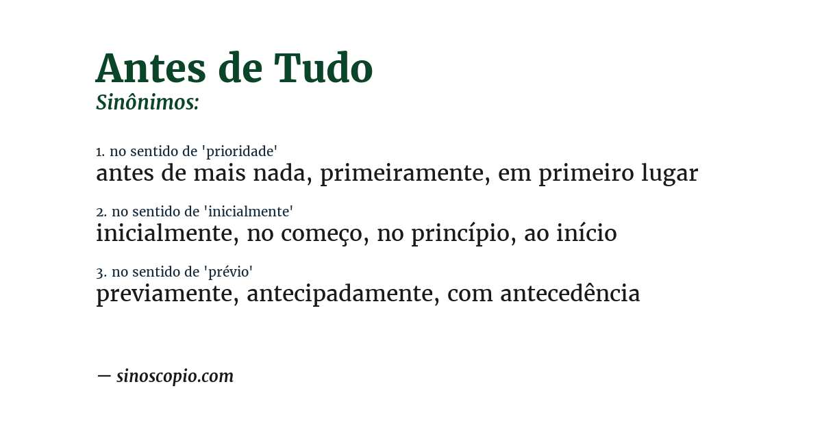 Sinônimo de antes de tudo
