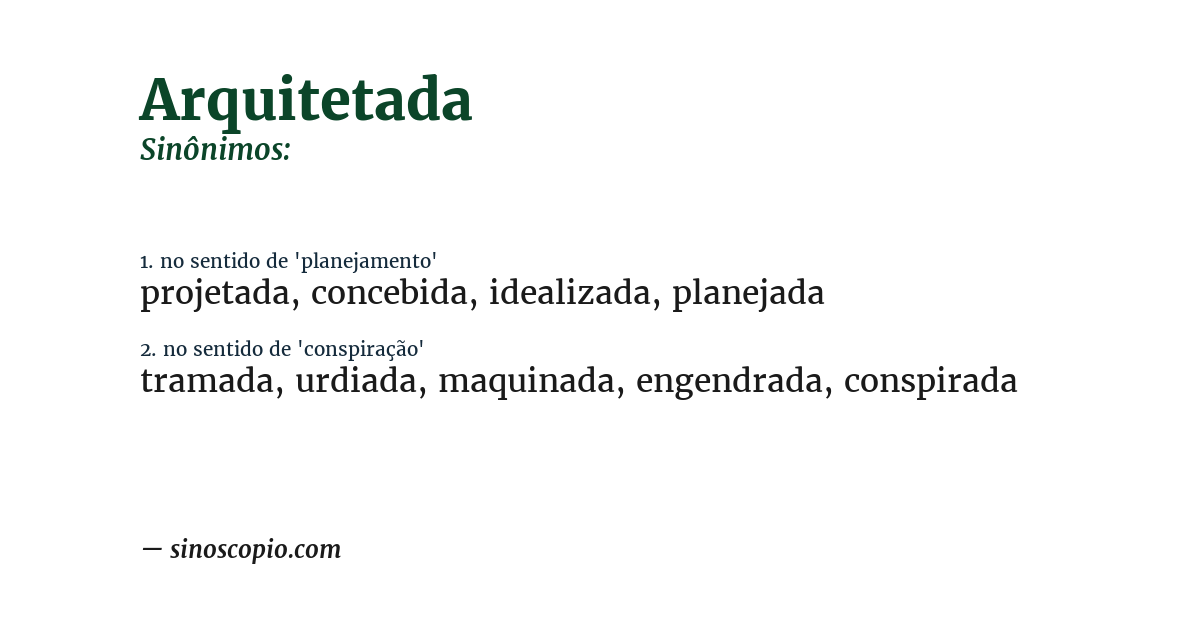 Sinônimo de arquitetada