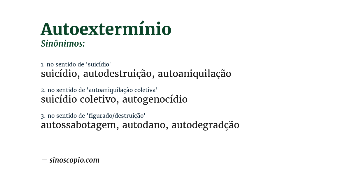 Sinônimo de autoextermínio