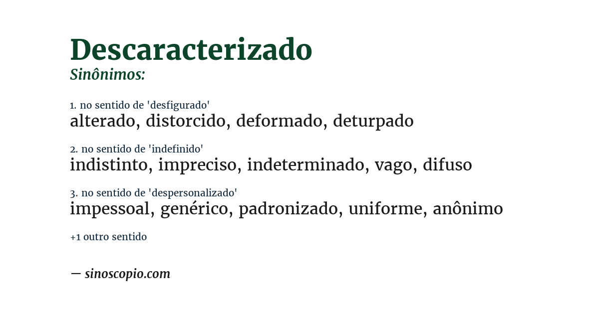 Sinônimo de descaracterizado