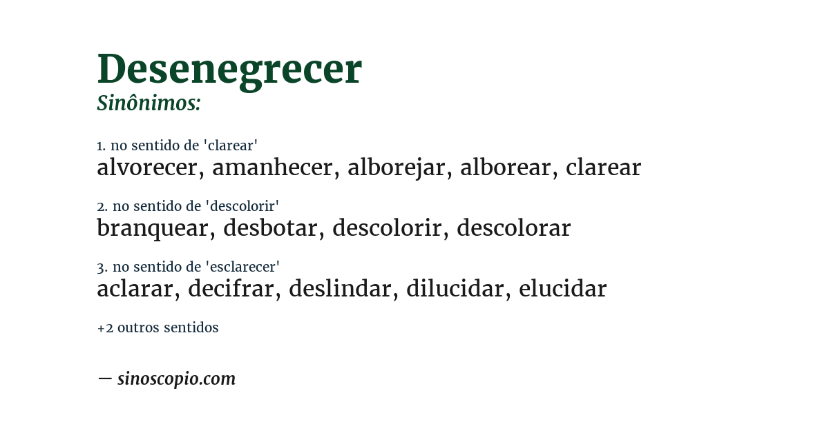 Sinônimo de desenegrecer