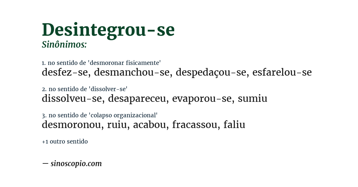 Sinônimo de desintegrou-se