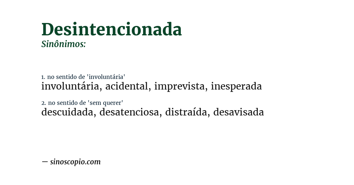 Sinônimo de desintencionada