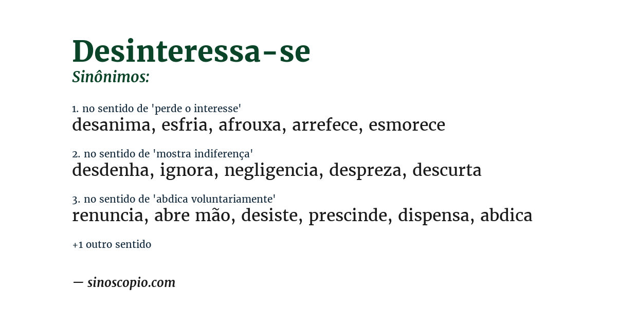 Sinônimo de desinteressa-se