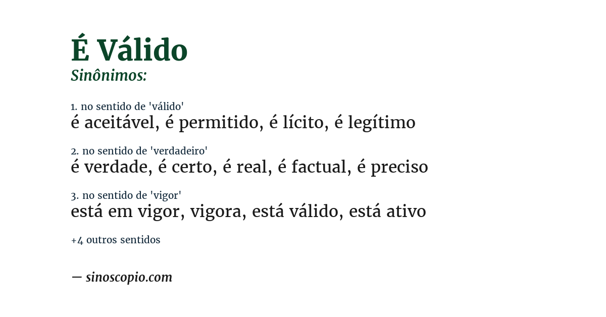 Sinônimo de é válido