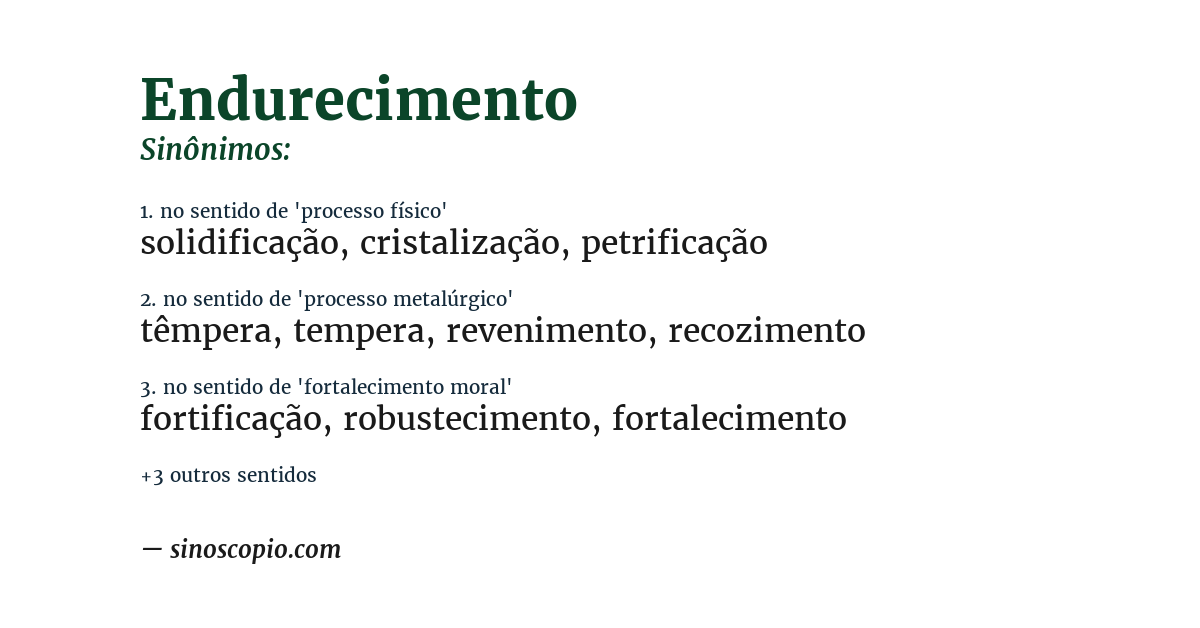 Sinônimo de endurecimento