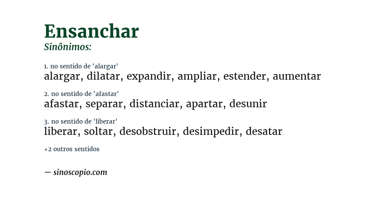 Sinônimo de ensanchar