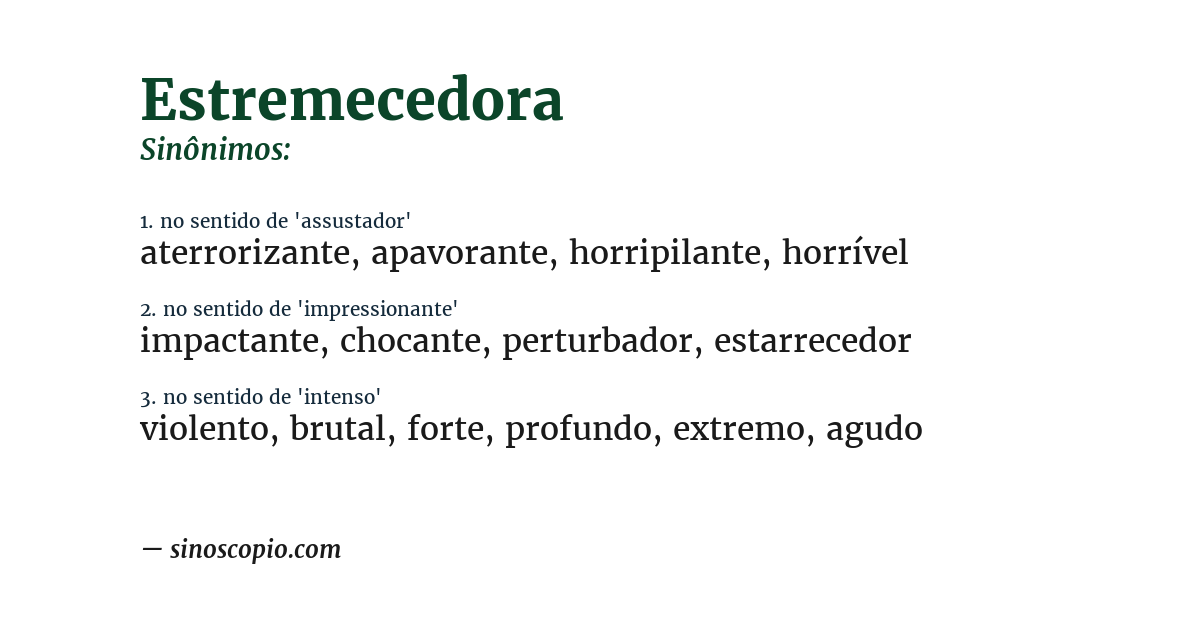Sinônimo de estremecedora
