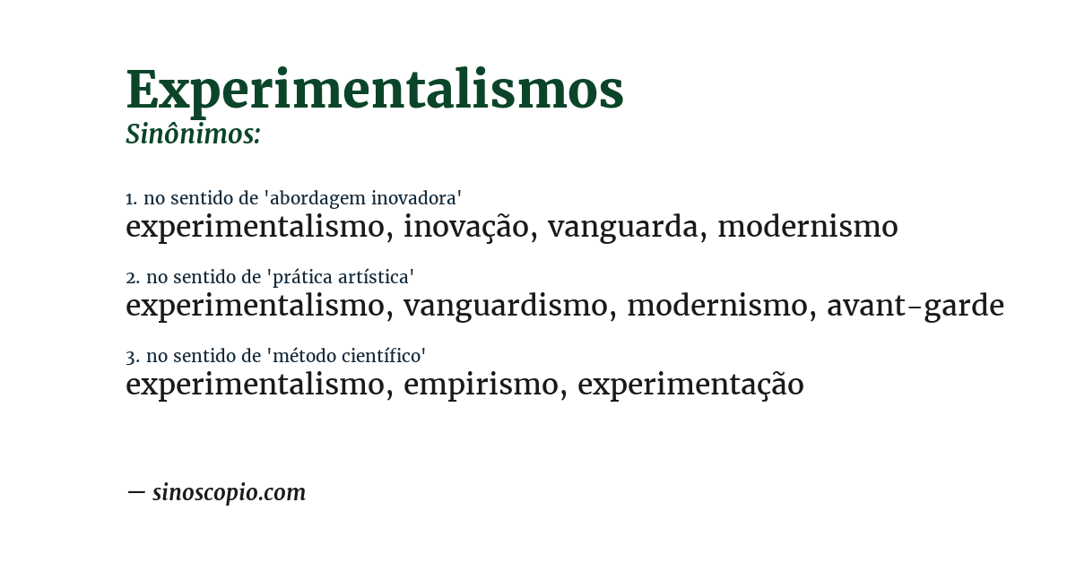 Sinônimo de experimentalismos