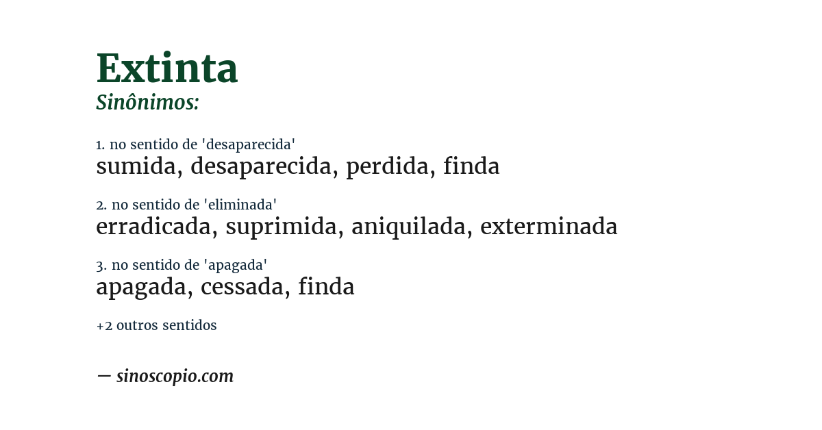 Sinônimo de extinta