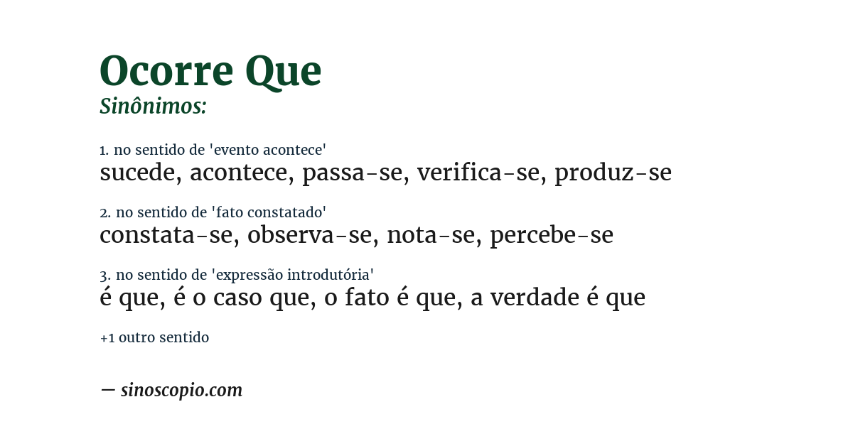 Sinônimo de ocorre que