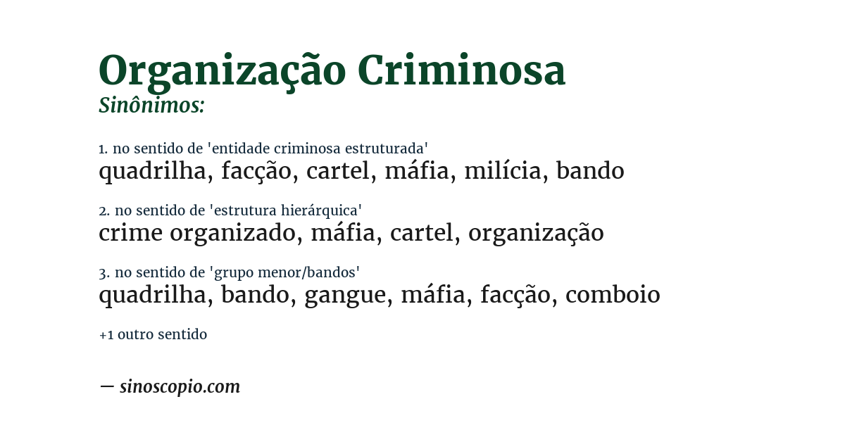 Sinônimo de organização criminosa