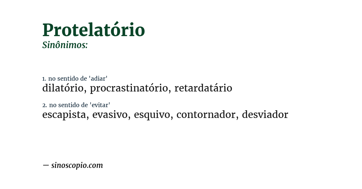 Sinônimo de protelatório