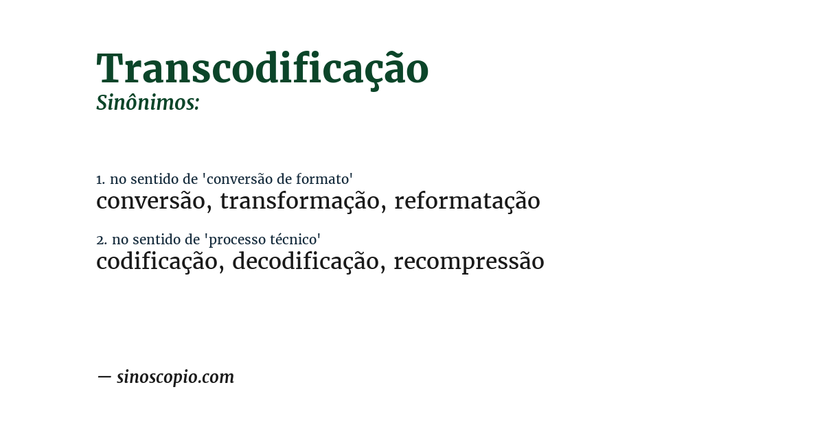 Sinônimo de transcodificação