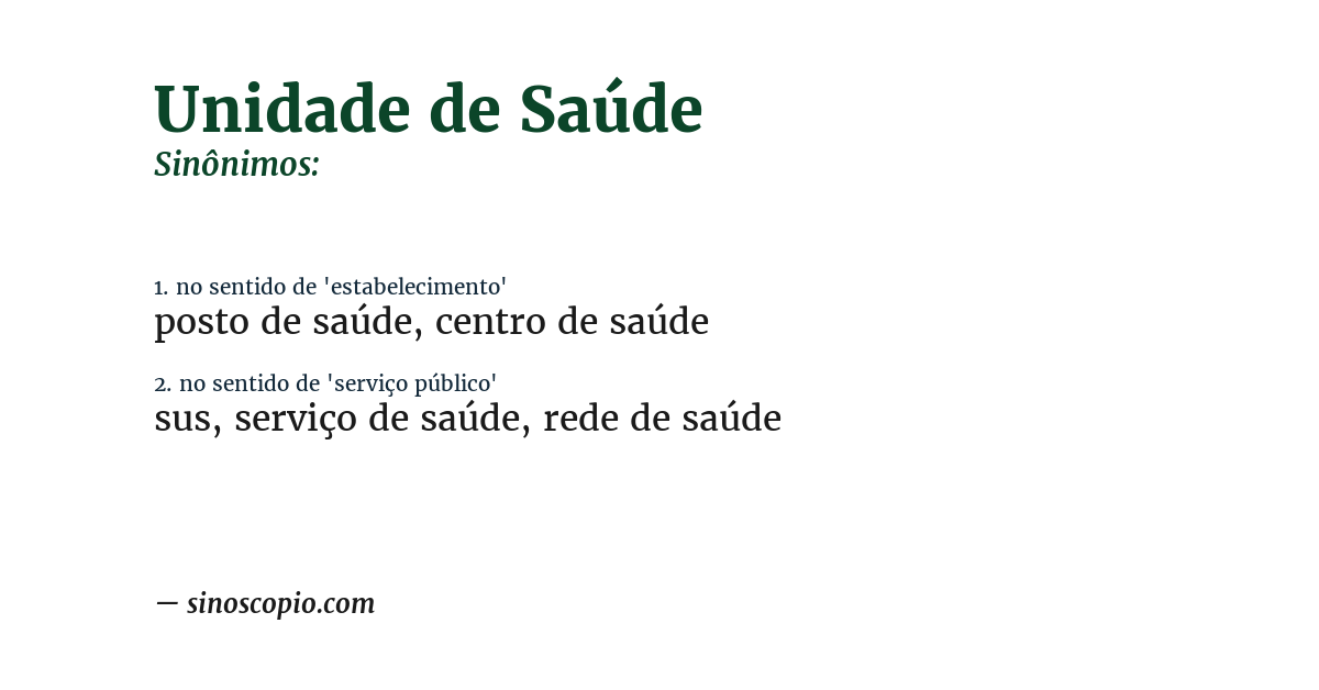 Sinônimo de unidade de saúde