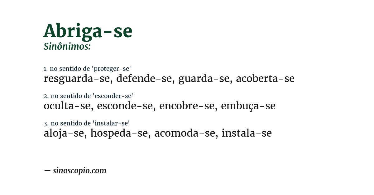 Sinônimo de abriga-se