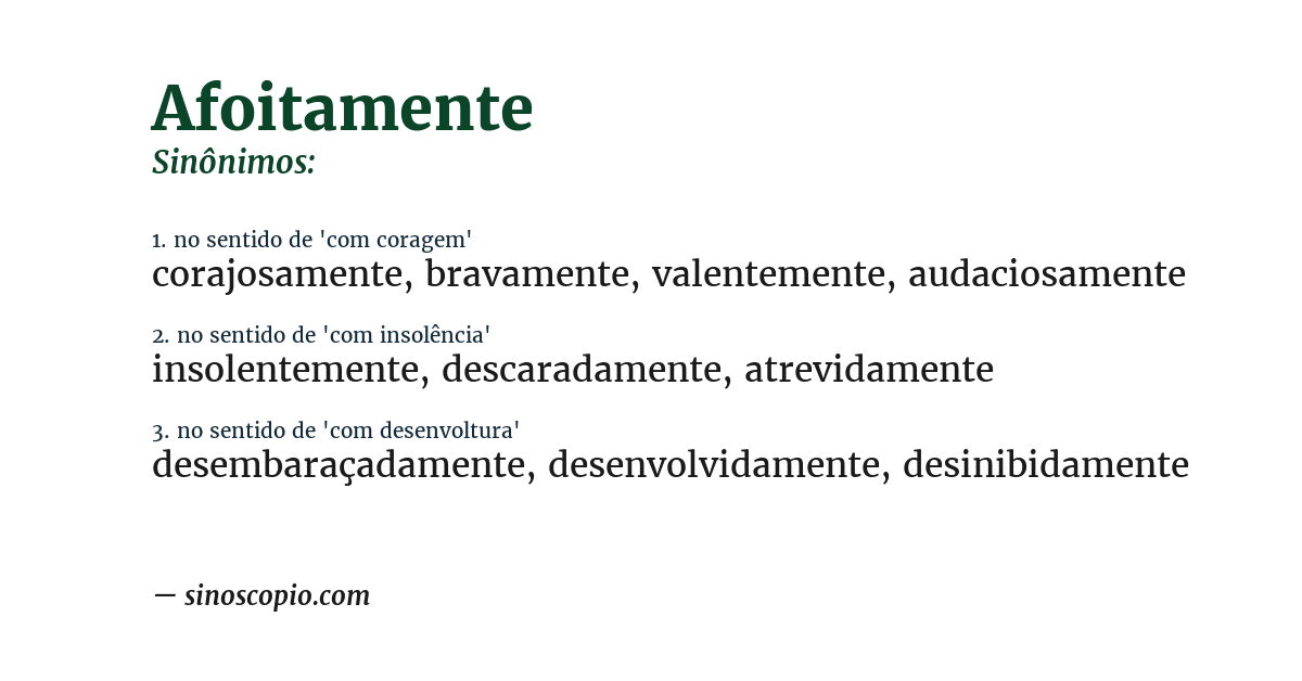 Sinônimo de afoitamente